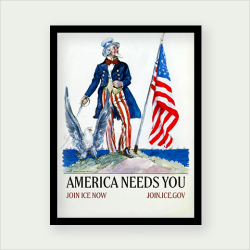 Framed Art - I.C.E America Needs You