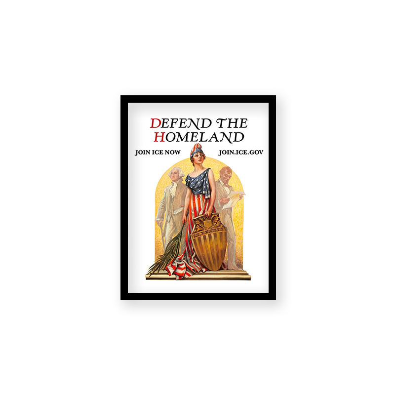Framed Art - I.C.E Defend the Homeland II
